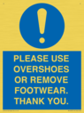 please-use-overshoes-or-remove-footwear-thank-you~